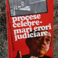 Nicolae Baciu - Procese celebre - mari erori judiciare (1994)