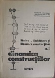 DINAMICA CONSTRUCTIILOR, LUCRARI-IOAN CIONGRADI, CONST. IONESCU, M. BUDESCU, DOINA STEFAN-218675