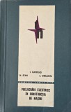 Carte Prelucrari Electrice Constructia de Masini Tehnica Mecanica Anticariat Stare Foarte Buna