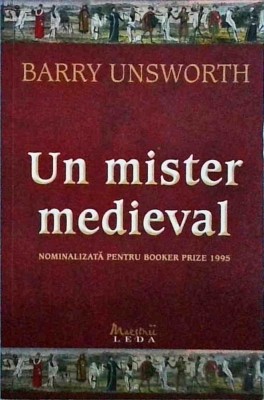 Barry Unsworth - Un mister medieval foto