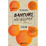 Bancuri, nu gluma 1. 777 de remedii contra tristetii - Vasile Nechita