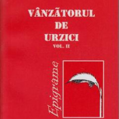 Vanzatorul de urzici vol. II - Ioan Gliga