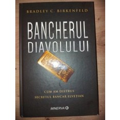 Bancherul Diavolului- Bradley C. Birkenfeld