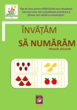 Invatam sa numaram. Metode eficiente