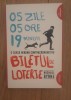 Biletul de loterie - Michael Byrne - Cursa Contracronometru - Editura Art - Aventura - 2017