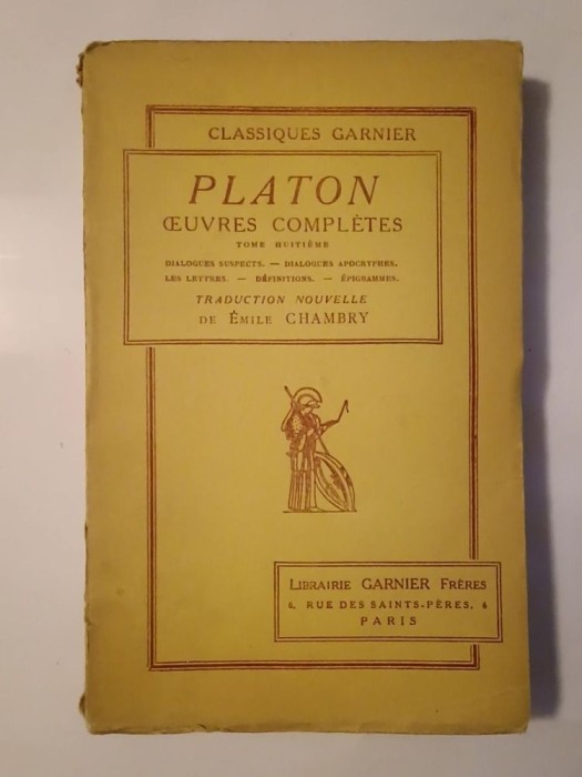 Platon: Oeuvres completes (tome huitieme / vol. 8) (trad. Emile Chambry, Ed. Garnier)