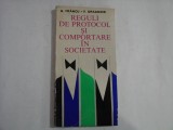 REGULI DE PROTOCOL SI COMPORTARE IN SOCIETATE - N. Francu / V. Dragomir