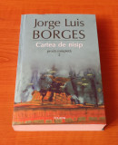 Jorge Luis Borges - Proza completă 2. Cartea de nisip