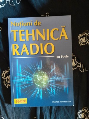 Ian Poole - Notiuni de tehnica radio foto