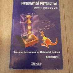 Matematică distractivă pentru clasele V-VIII - Cangurul