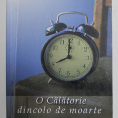 O CALATORIE DINCOLO DE MOARTE de ALINA ALBERT , ANII ' 2000