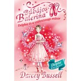 Bűb&aacute;jos balerina 6. - Delphie &eacute;s a sz&uuml;let&eacute;snapi műsor