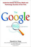 The Google Story - David A. Vise