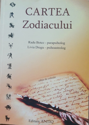 CARTEA ZODIACULUI - RADU BOTEZ foto