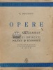 Opere. Scrieri istorice, politice si economice Vol. 1, Partea 1 - 1940 - Nicolae Balcescu (M104)
