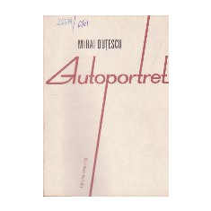 Autoportret - Versuri (Mihai Dutescu)