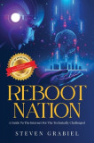 Reboot Nation: A Guide To The Internet For The Technically Challenged