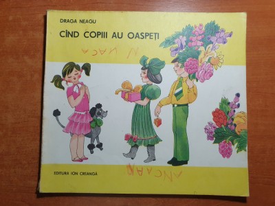 carte pentru copii - cand copii au oaspeti - din anul 1987 foto