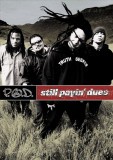 Still Playn` Dues | P.O.D., Warner Music