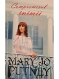 Mary Jo Putney - Compromisul inimii (Editia: 2012)