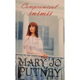 Mary Jo Putney - Compromisul inimii (Editia: 2012)