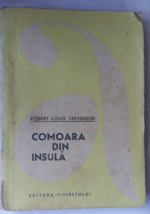 (C448) ROBERT LOUIS STEVENSON - COMOARA DIN INSULA