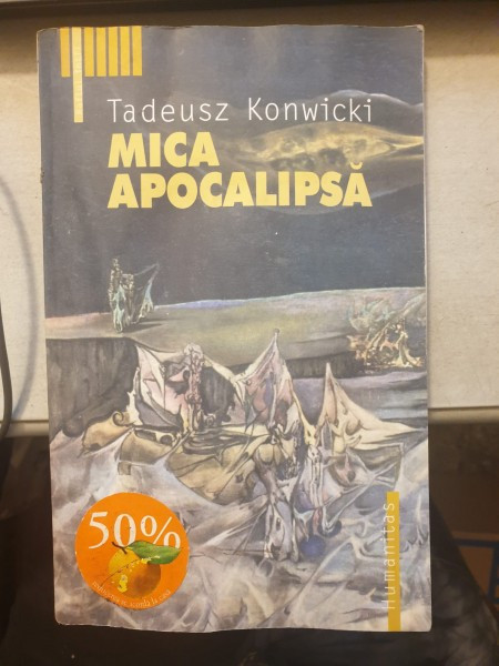 Mica apocalipsa - Tadeusz Konwicki