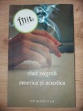 America si acustica- Vlad Zografi