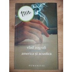 America si acustica- Vlad Zografi