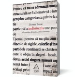Indistinctia. O cronica a sfarsitului politicii romanesti