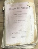 CRT1FR Carte Veche Le Glacon Du Polaris Aventures Capitaine Tyson W De Fonvielle Hachette Gravuri Lemn 1877 Anticariat Defect