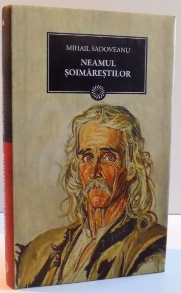 NEAMUL SOIMARESTILOR de MIHAIL SADOVEANU , 2011