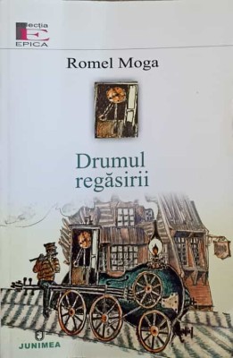 DRUMUL REGASIRII-ROMEL MOGA foto