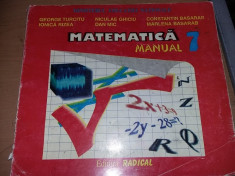 Carte veche Ed.RADICAL,MATEMATICA MANUAL PENTRU CLASA A VII-George Turcitu,T.GRA foto