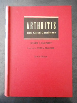 DANIEL J. McCARTY - ARTHRITIS AND ALLIED CONDITIONS {limba engleza, 1979} foto