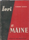 Ieri si maine - Vladimir Minaci