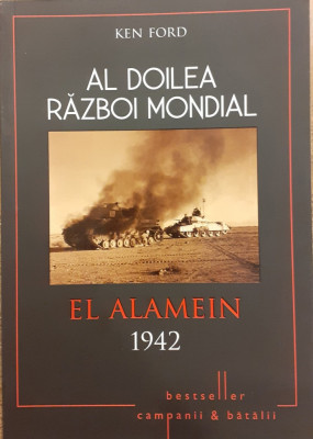 Al Doilea Razboi Mondial El Alamein 1942 foto