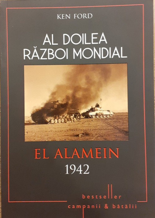 Al Doilea Razboi Mondial El Alamein 1942