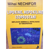 Mihai Nechifor - Lipoxine, hepoxiline, izoprostani (1996)