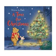 Winnie-The-Pooh : a Tree for Christmas