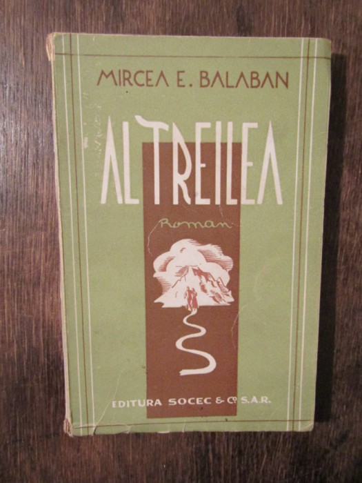 Al treilea - Mircea E. Balaban