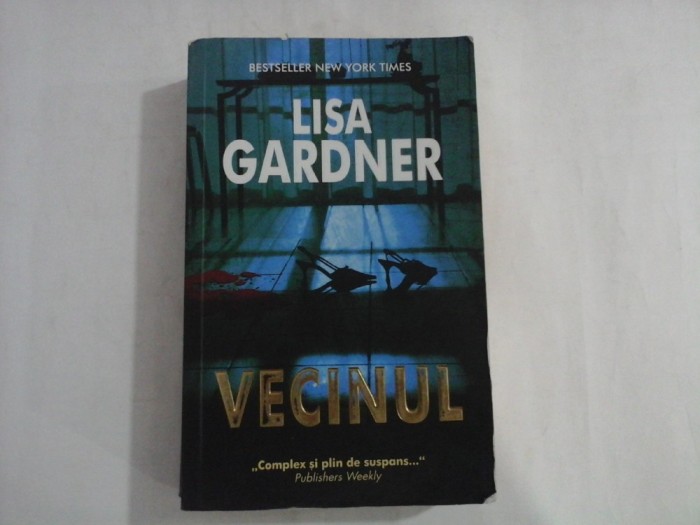 LISA GARDNER - VECINUL
