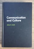 Alfred G. Smith - Communication and culture. Readings in the codes of human interaction