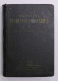 MANUALUL INGINERULUI MECANIC , VOL I : ORGANE DE MASINI SI MASINI 1950