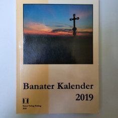 Banat -(Calendarul Banatului) Banater Kalender 2019, Timisoara- Erding DE