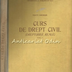 Curs De Drept Civil I - Fekete Gheorghe - Tiraj: 300 Exemplare