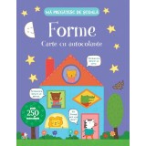 Ma pregătesc de şcoală. Forme. Carte cu autocolante