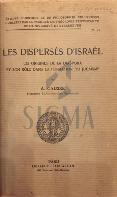 LES DISPERSES D \&amp;#039; ISRAEL LES ORIGINES DE LA DIASPORA ET SON ROLE LA FORMATION DU JUDAISME, 1929 foto