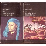 MANUAL DE ISTORIA ARTEI VOL.1-2 EVUL MEDIU, RENASTEREA-G. OPRESCU-299019