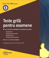 Teste grila pentru examene de an admitere in profesiile juridice Iosif Urs